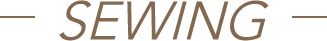 マーキング~縫製~
